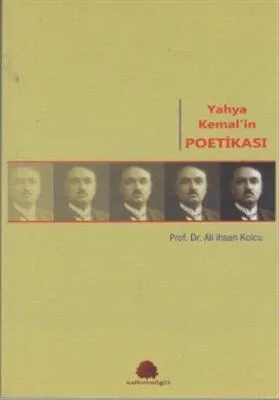 Yahya Kemal’in Poetikası