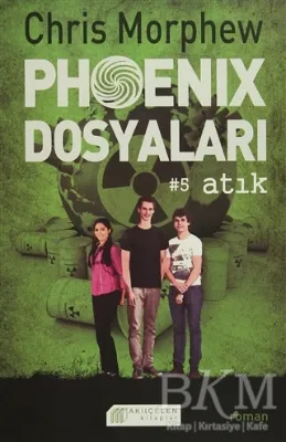 Phoenix Dosyaları 5 - Atık