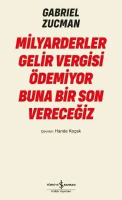 Milyarderler Gelir Vergisi Ödemiyor Buna Bir Son Vereceğiz