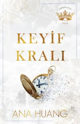 Keyif Kralı - Dördüncü Kitap