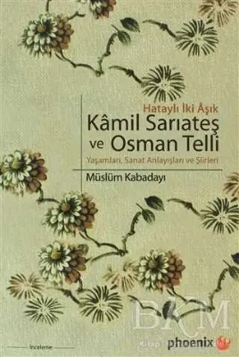 Hataylı İki Aşık Kamil Sarıateş ve Osman Telli