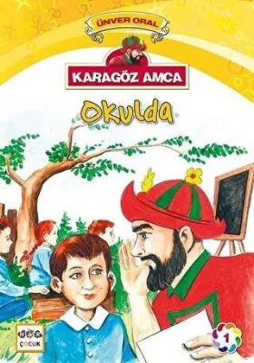 Karagöz Amca Okulda