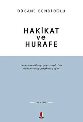 Hakikat ve Hurafe