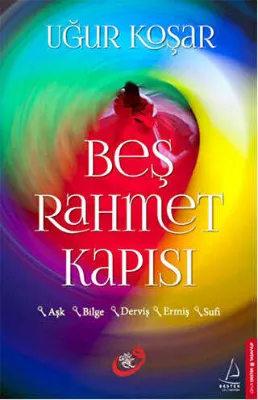 BEŞ RAHMET KAPISI