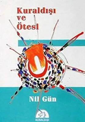 Kuraldışı ve Ötesi