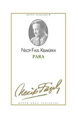 Para : 9 - Necip Fazıl Bütün Eserleri