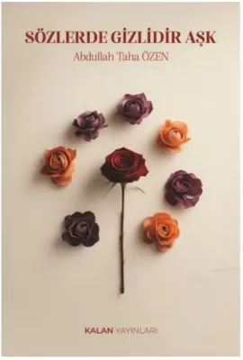 Sözlerde Gizlidir Aşk