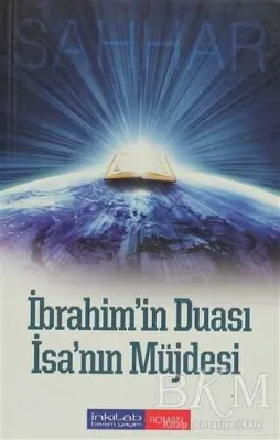İbrahim`in Duası - İsa’nın Müjdesi