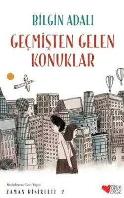 Geçmişten Gelen Konuklar