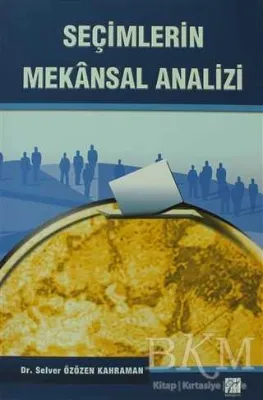 Seçimlerin Mekansal Analizi