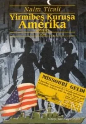Yirmibeş Kuruşa Amerika