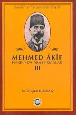 Mehmed Akif Hakkında Araştırmalar 3