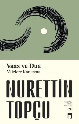 Vaaz ve Dua - Vaizlere Konuşma