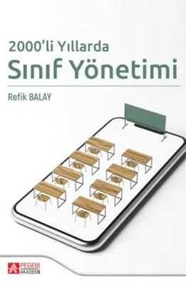 2000’li Yıllarda Sınıf Yönetimi
