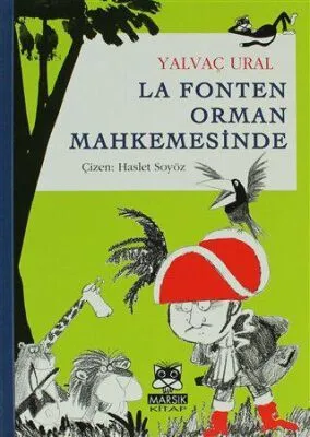 La Fonten Orman Mahkemesinde