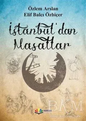 İstanbul`dan Masallar