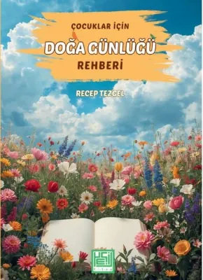 Çocuklar İçin Doğa Günlüğü Rehberi