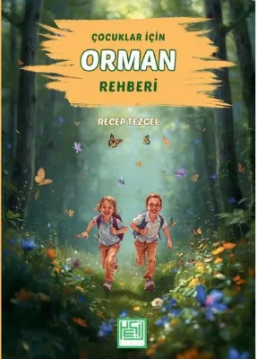 Çocuklar İçin Orman Rehberi