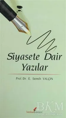 Siyasete Dair Yazılar
