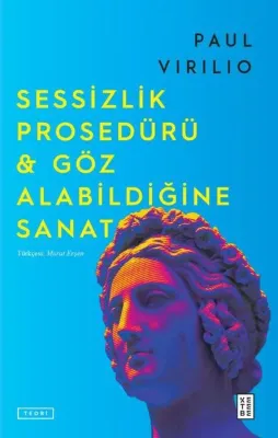 Sessizlik Prosedürü & Göz Alabildiğine Sanat