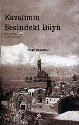 Kavalımın Sesindeki Büyü