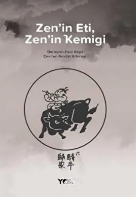 Zen`in Eti Zen`in Kemiği