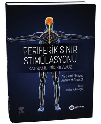 Periferik Sinir Stimülasyonu - Kapsamlı Bir Kılavuz