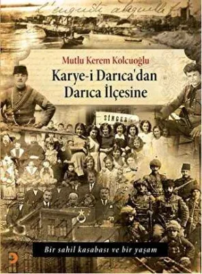 Karye-i Darıca`dan Darıca İlçesine