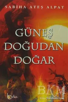Güneş Doğudan Doğar