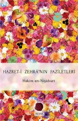 Hazret-i Zehra`nın Faziletleri