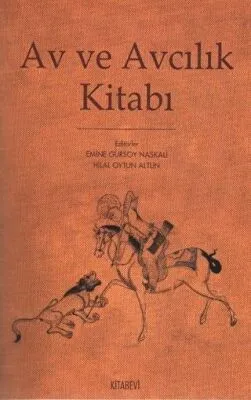 Av ve Avcılık Kitabı