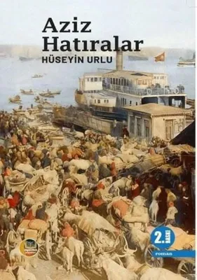 Aziz Hatıralar