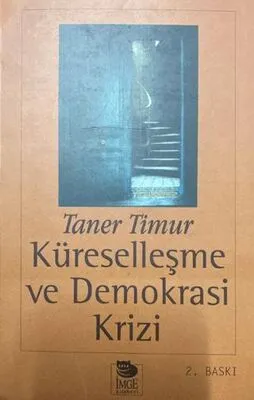Küreselleşme ve Demokrasi Krizi