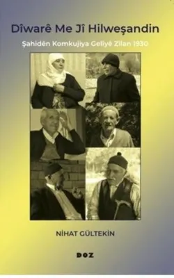 Diware Me Ji Hilweşandin-Şahiden Komkujiya Ji Zilan 1930