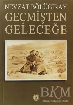Geçmişten Geleceğe