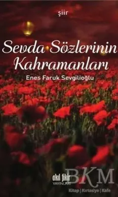 Sevda Sözlerinin Kahramanları