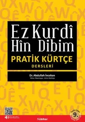 Ez Kurdi Hin Dibim - Pratik Kürtçe Dersleri