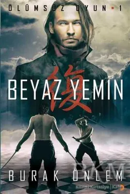Ölümsüz Oyun 1- Beyaz Yemin