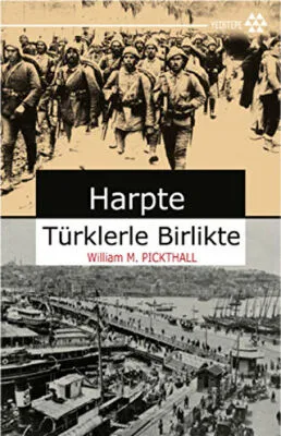 HARPTE TÜRKLERLE BİRLİKTE