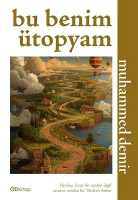 Bu Benim Ütopyam