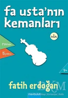 Fa Usta’nın Kemanları