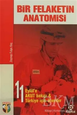 Bir Felaketin Anatomisi