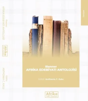 Afrika Edebiyatı Antolojisi