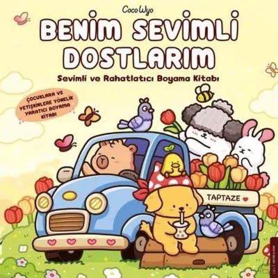 Benim Sevimli Dostlarım - Sevimli ve Rahatlatıcı Boyama Kitabı - Çocuklara ve Yetişkinlere Yönelik Yar