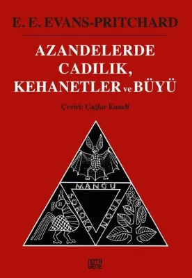 Azandelerde Cadılık Kehanetler ve Büyü