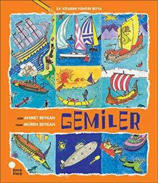 İlk Kitabını Kendin Boya - Gemiler