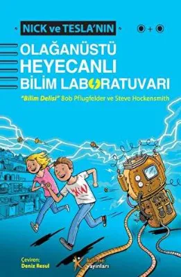 Nick ve Tesla`nın Olağanüstü Heyecanlı Bilim Laboratuvarı