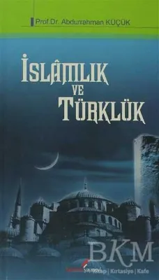 İslamlık ve Türklük