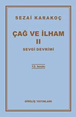 Çağ ve İlham 2: Sevgi Devrimi