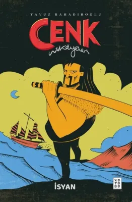 İsyan - Cenk Hikayeleri